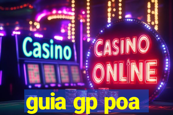guia gp poa
